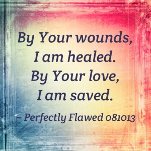 Perfeclty Flawed © 08.10.13